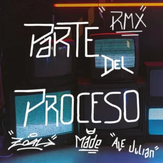 Parte del Proceso (Zoal 08 & Ale Julian Remix) by Ale Julian