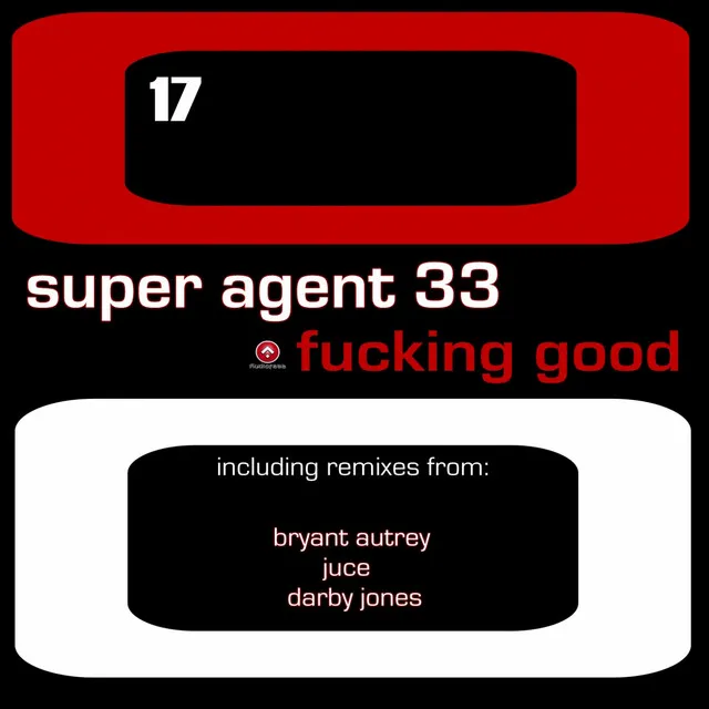 Fucking Good - Bryant Autrey Mix