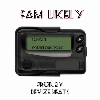 Tonight, You Belong To Me by Fam Likely