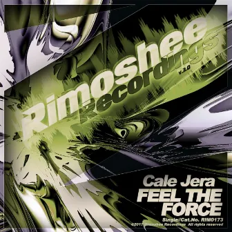 Feel The Force by Cale Jera