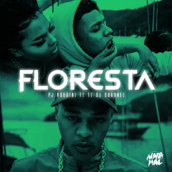 Floresta by PJ HOUDINI