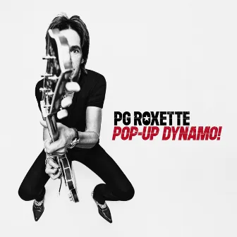 Pop-Up Dynamo! by PG Roxette