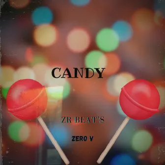 CANDY by Zero V