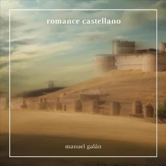 Romance Castellano by Manuel Galán