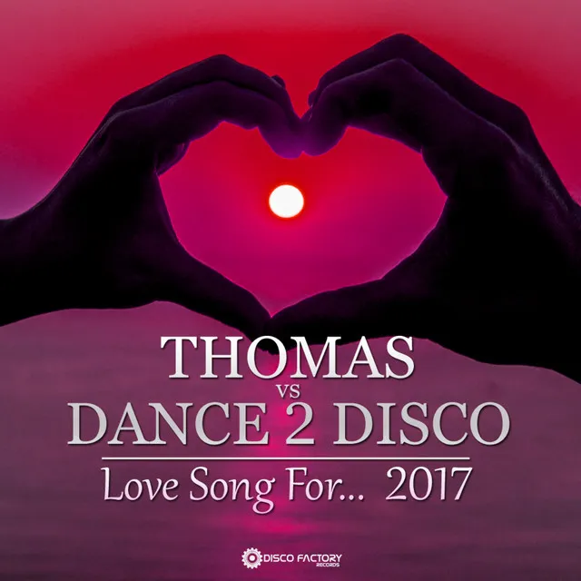 Love Song For... 2017 - Radio Edit