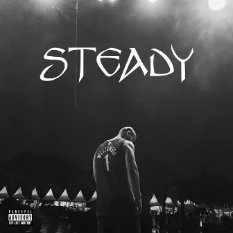 Steady by Smoxe Dawg