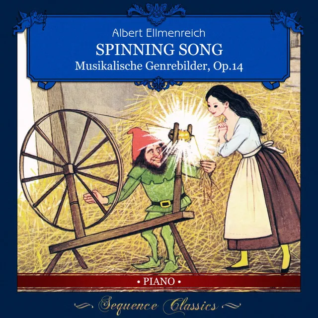 Musikalische Genrebilder Op. 14 No. 5 Spinnliedchen (Spinning Song)