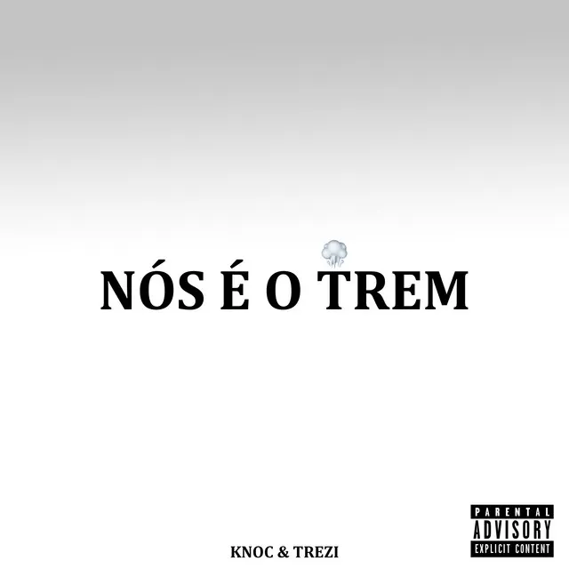 Nós É o Trem