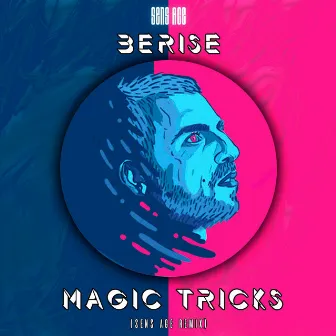 Magic Tricks (Remix) by Sens Age