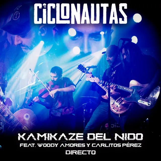 Kamikaze del Nido - Directo