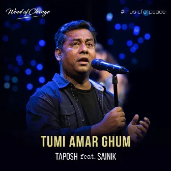 Tumi Amar Ghum by TAPOSH