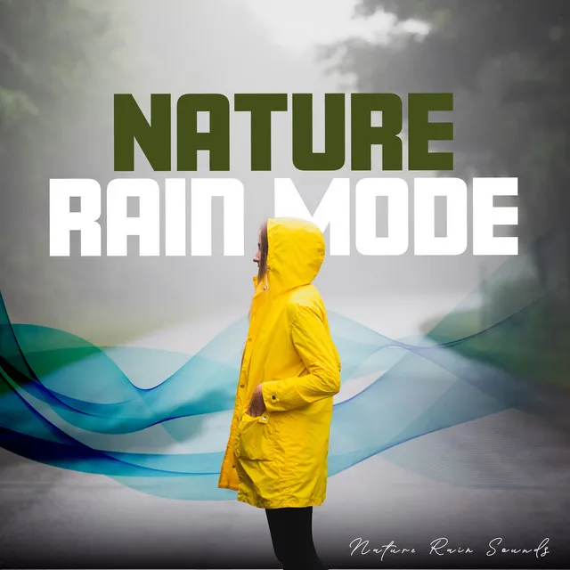 Nature Rain Mode