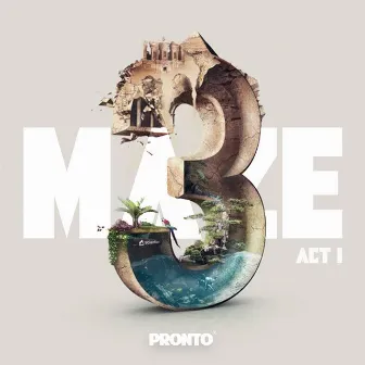 Maze 3 (ACT I) by Okay Pronto