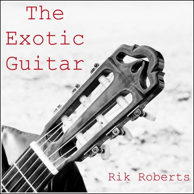 The Exotic Guitar