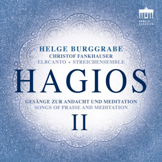 Hagios II (Songs of Praise and Meditation)