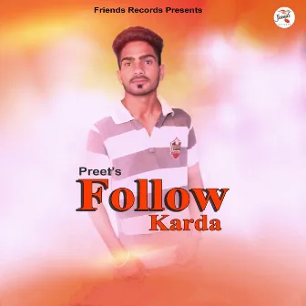 Follow Karda by Preet