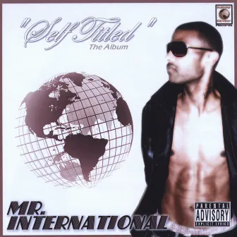 Self Titled by Mr. International