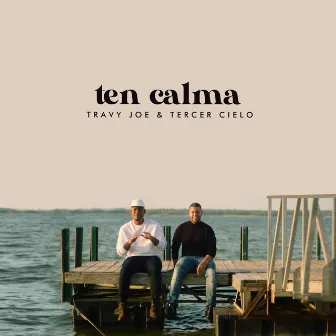 Ten Calma by Travy Joe