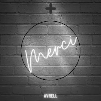 Merci by Avrell