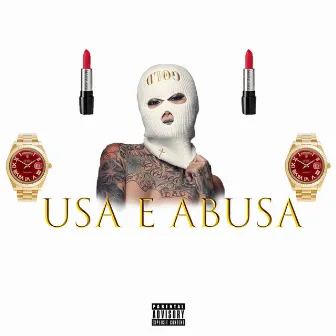 Usa e Abusa by Thony Sagi