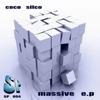 Massive EP by Coco Silco