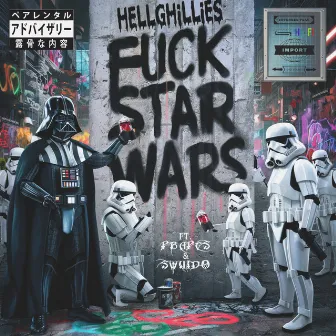 Fuck Star Wars by Hellghillies