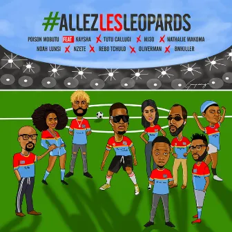 Allez les léopards by Poison Mobutu