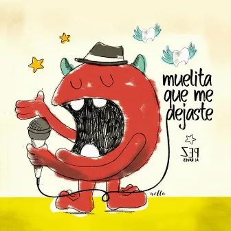 Muelita Que Me Dejaste by Pez al Revés