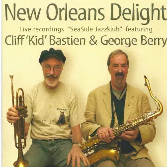 Seaside Jazzklub (feat. Kid Bastien & George Berry) [Live] by New Orleans Delight