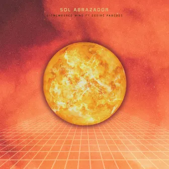 Sol abrazador by Dismembered Mind