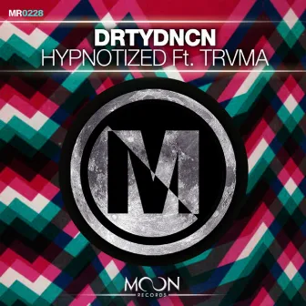 Hypnotized feat. TRVMA by DRTYDNCN