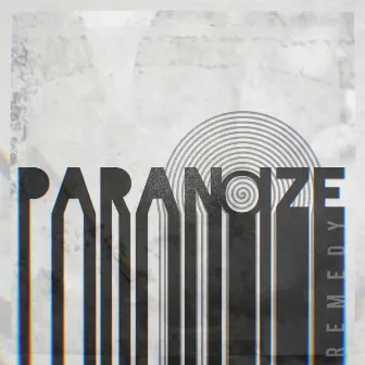 Remedy by Paranoize