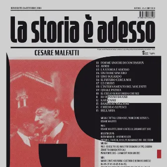 La storia è adesso by Cesare Malfatti