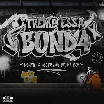 Treme Essa Bunda by Mc Mr. Bim