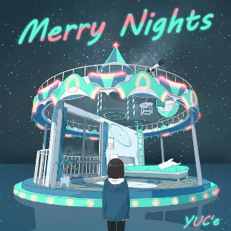 Merry Nights by YUC'e