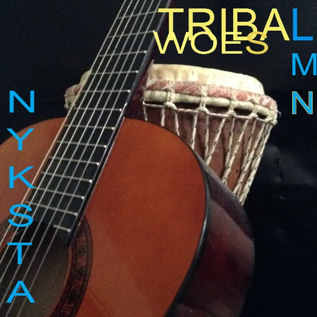 Tribal Woes (feat. Nyksta)