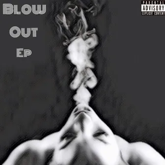 Blow Out - EP by CandyDCM