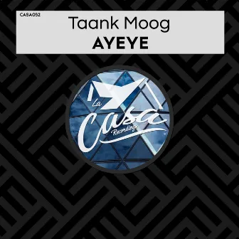 Ayeye by Taank Moog