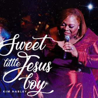 Sweet Little Jesus Boy by Kim Harley