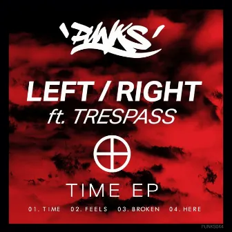 Time (feat. Trespass) by Left/Right