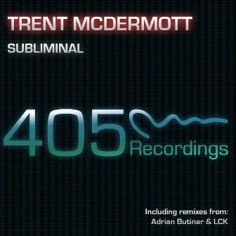 Subliminal by Trent McDermott