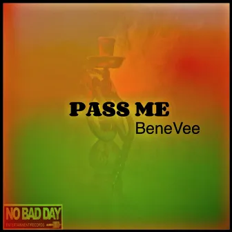 Pass me by BeneVee