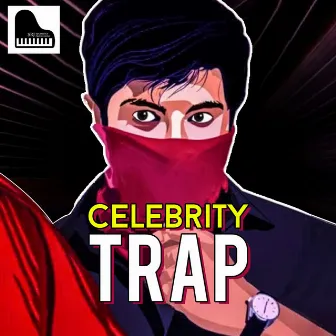 Celebrity Trap by Srj Sooraj