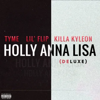 Holly Anna Lisa (Deluxe) by Tyme