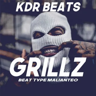 Grillz by KDR Beats