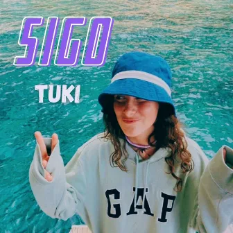 Sigo by Tuki