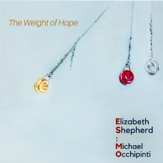 The Weight of Hope (ES:MO) by Michael Occhipinti