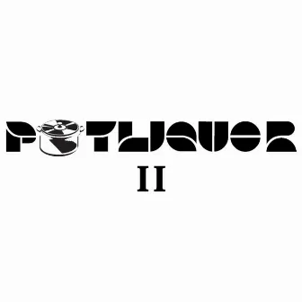 Potliquor, Vol. 2 by Potliquor