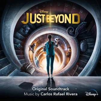 Just Beyond (Original Soundtrack) by Carlos Rafael Rivera