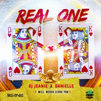 Real One (I Will Never Leave You) by Danielle Veira